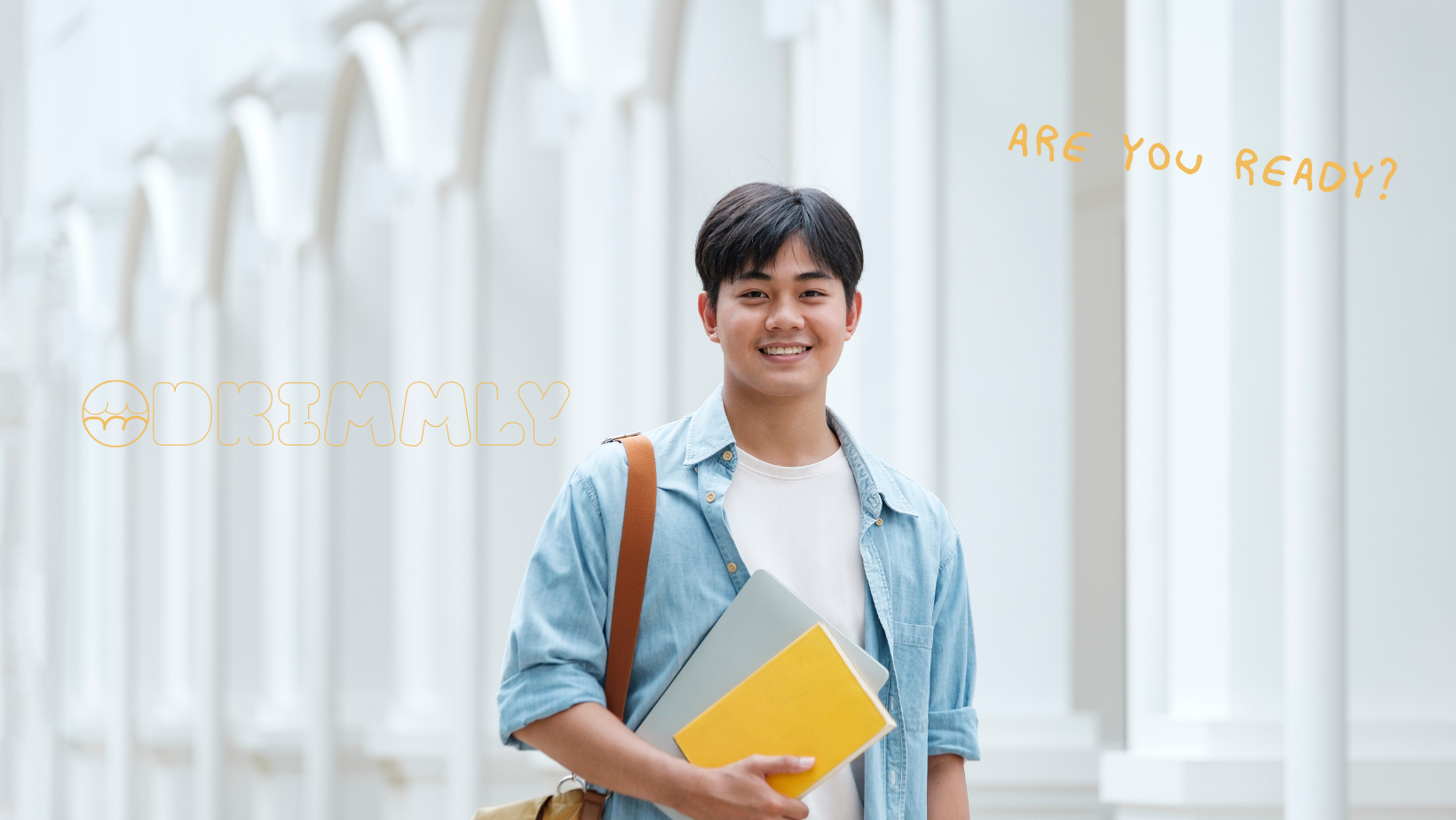 Student ready for career development with Drimmly - Are you ready?